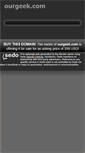 Mobile Screenshot of ourgeek.com